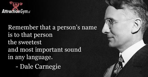 Dale Carnegie quote naam beste geluid